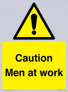 Caution Men at work